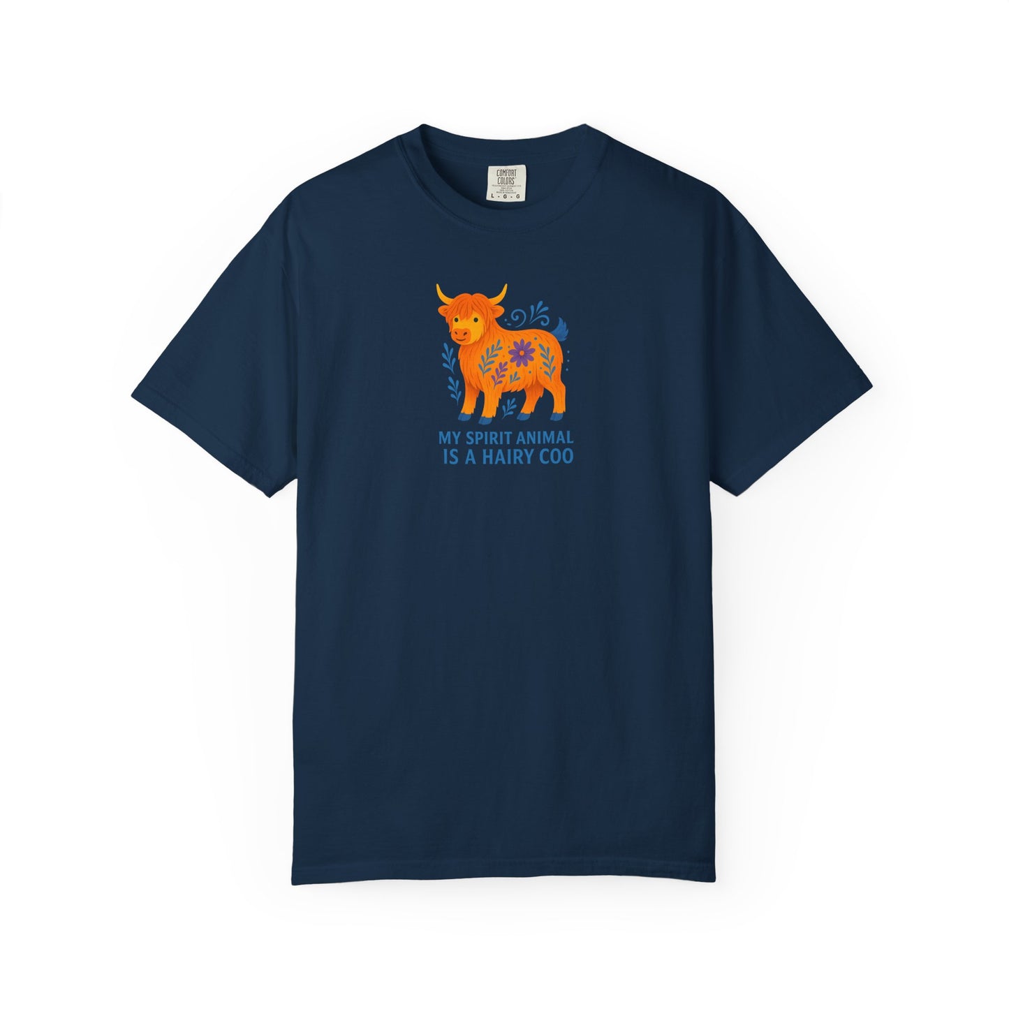 My Spirit Animal is a Hairy Coo T-Shirt | Unisex Tee | Casual Wear | Quirky Gift for Cow Lovers | Eco-friendly clothing