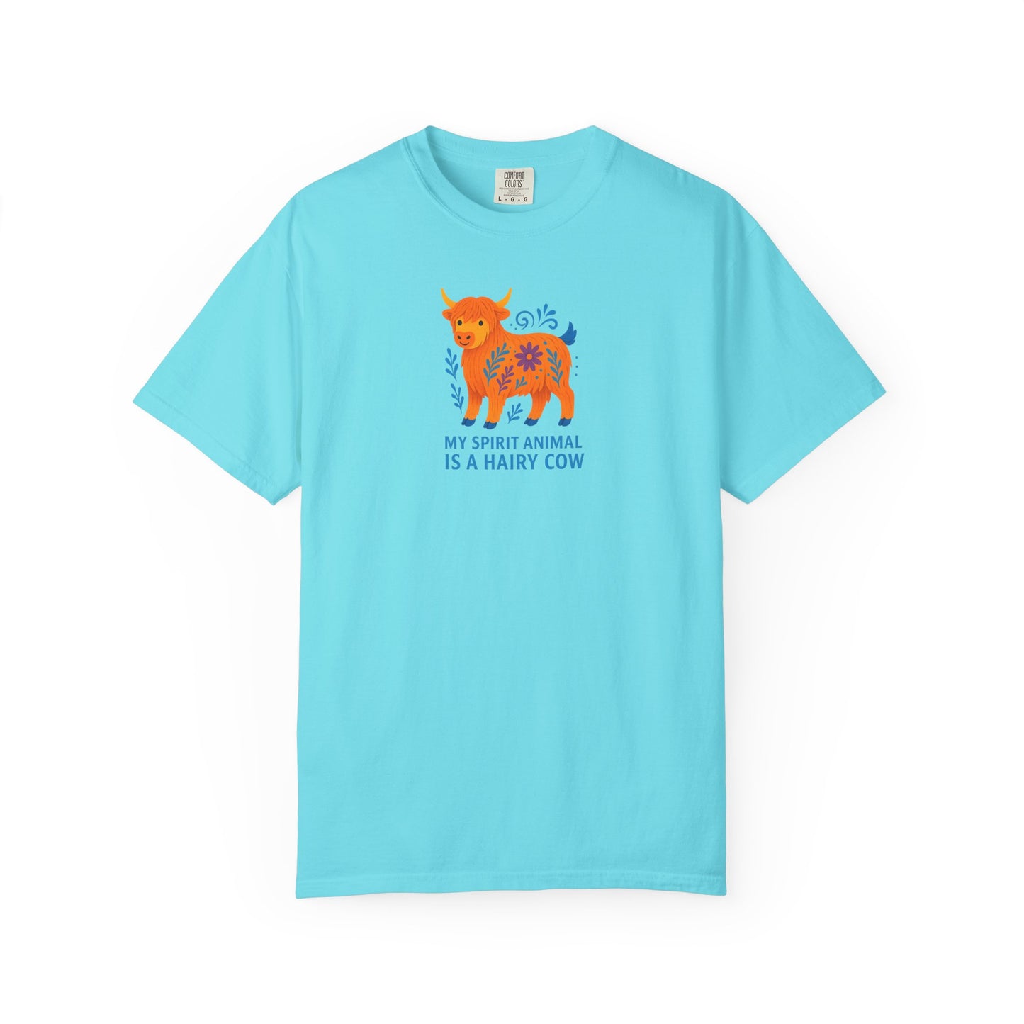 My Spirit Animal is a Hairy Cow T-Shirt | Fun Casual Wear | Gift for Animal Lovers | Quirky Fashion | Unique Cow Lover Gift
