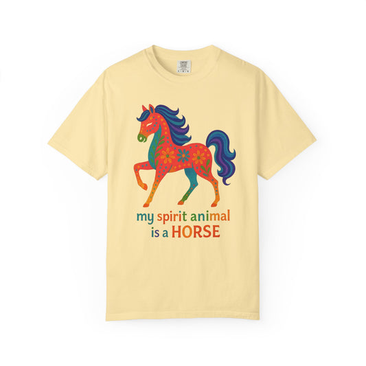 My Spirit Animal is a Horse Orange T-Shirt | Colorful Boho Horse Tee | Unique Equestrian Gift | Spiritual Horse Lover Shirt | Hippie Horse Apparel