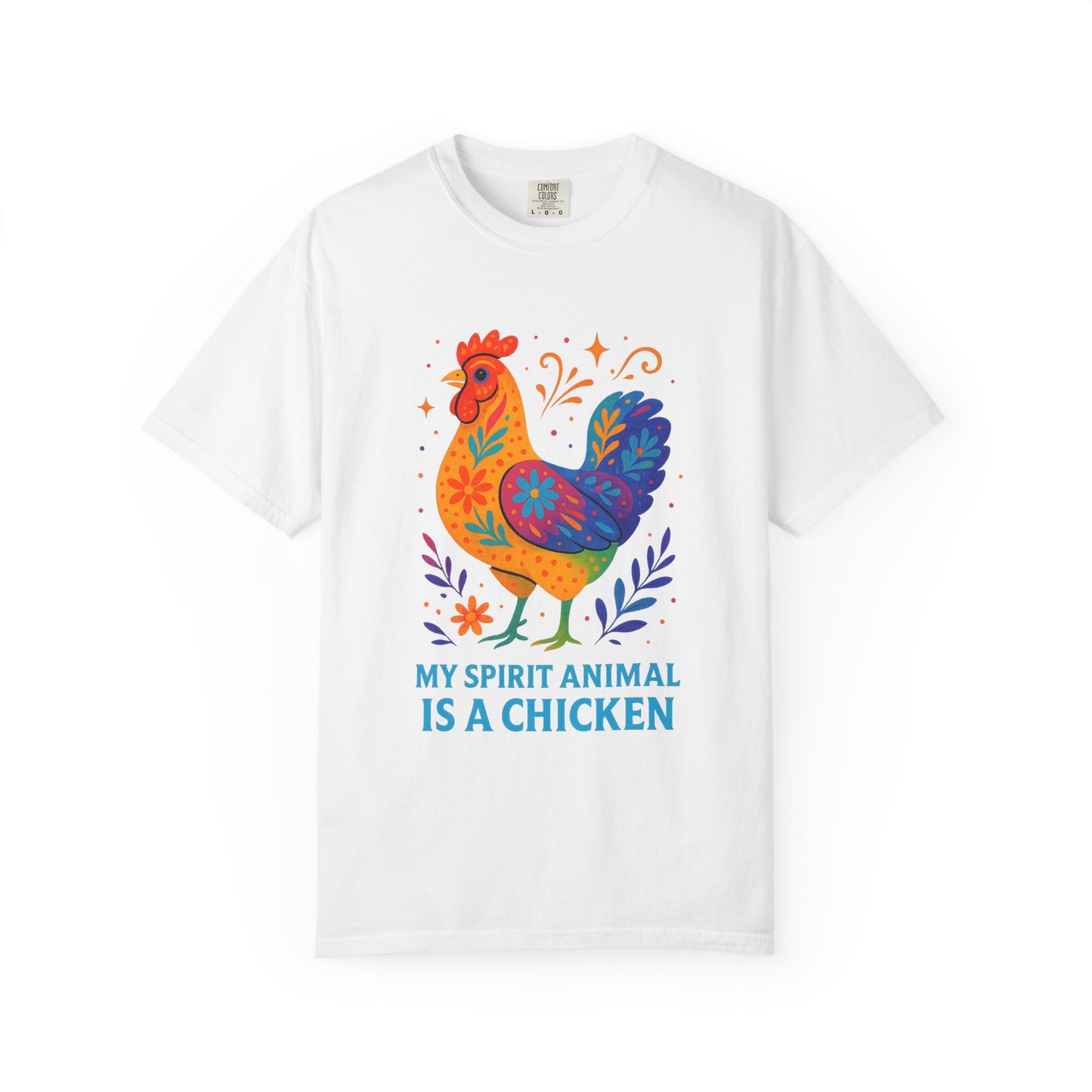 My Spirit Animal is a Chicken T-Shirt | Funny Chicken Lover Gift | Boho Farm Animal Tee | Quirky Chicken Owner Shirt | Humorous Animal Lover Apparel