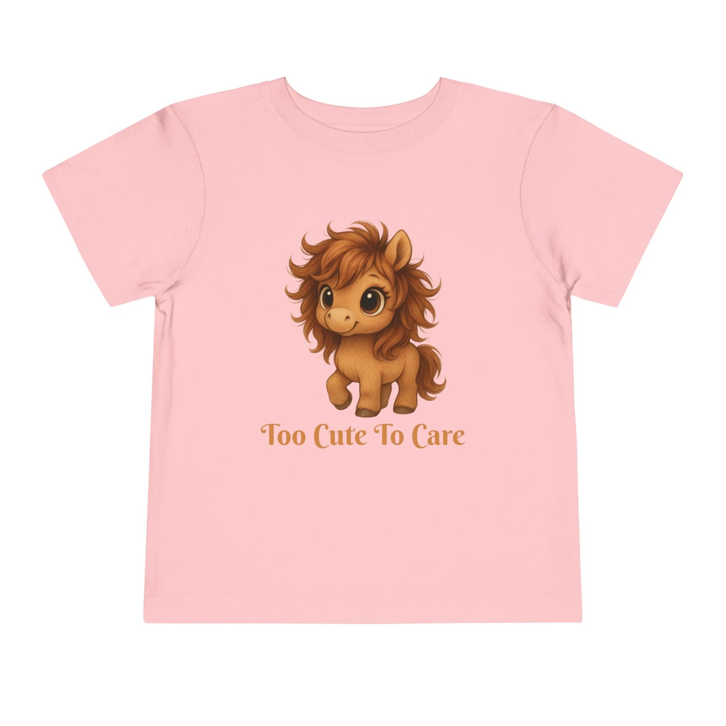 Toddler Too Cute To Care – Whimsical Pony T-Shirt | Playful Graphic Tee for Young Pony Lovers | Gift for your Horse Loving Baby