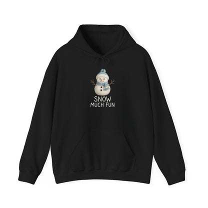 Snow Much Fun Hoodie | Cute Snowman Winter Holiday Hooded Sweatshirt | Cozy Winter Clothing